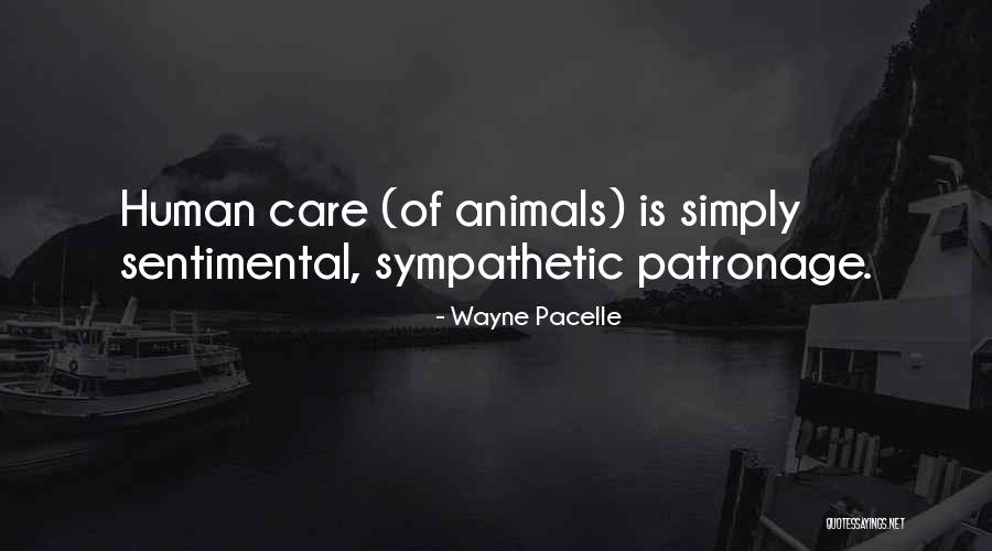 Deinhard Wine Quotes By Wayne Pacelle Deinhard Wine Quotes By Wayne Pacelle