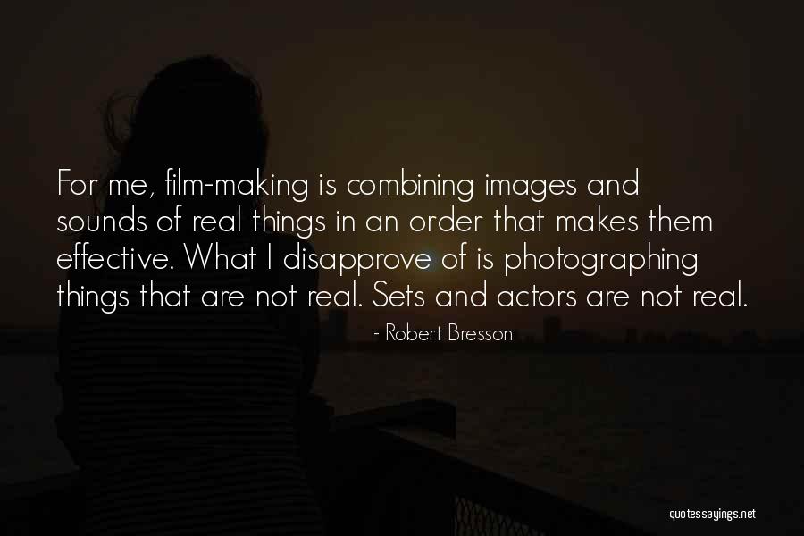Deinstitutionalized Psychiatric Patients Quotes By Robert Bresson Deinstitutionalized Psychiatric Patients Quotes By Robert Bresson