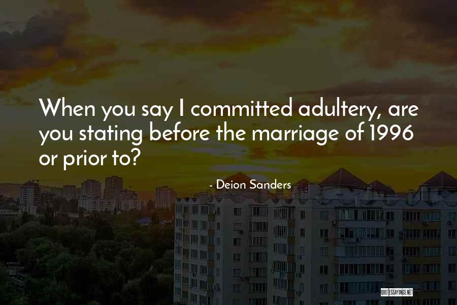 Deion Sanders Quotes 1247442 Deion Sanders Quotes 1247442