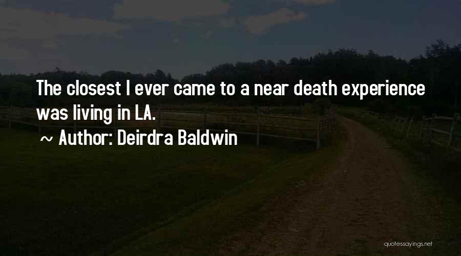 Deirdra Baldwin Quotes 161371