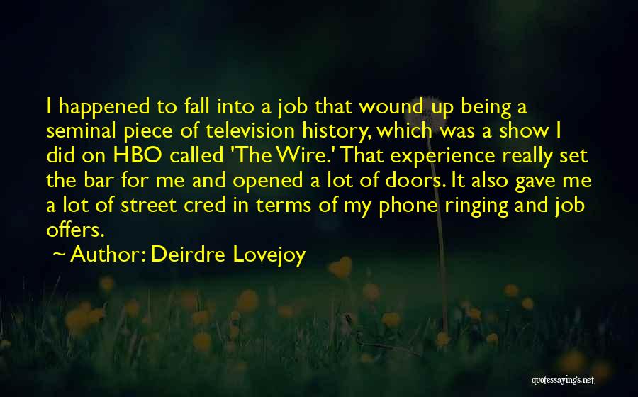 Deirdre Lovejoy Quotes 1998977