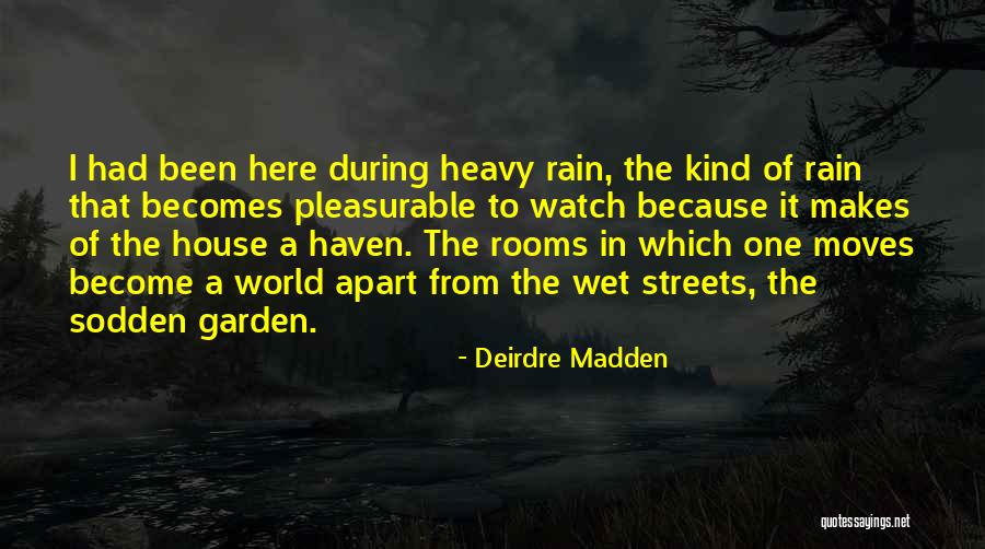 Deirdre Madden Quotes 1407270