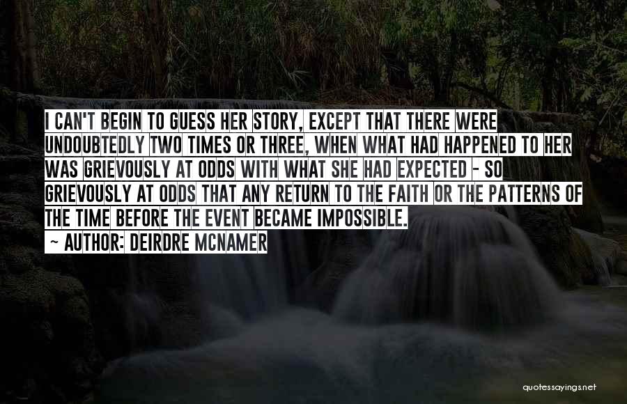 Deirdre McNamer Quotes 1745357