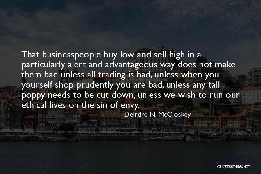 Deirdre N. McCloskey Quotes 420576