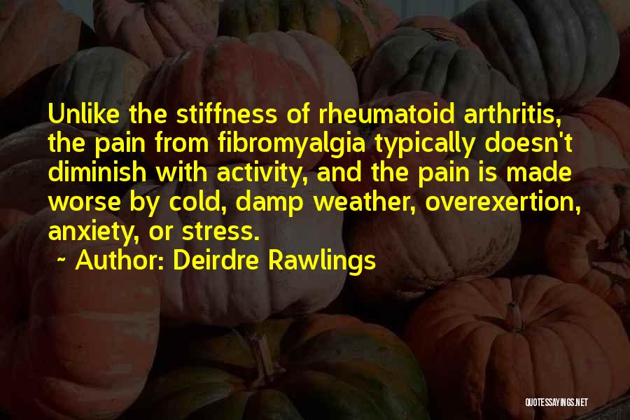 Deirdre Rawlings Quotes 155435 Deirdre Rawlings Quotes 155435
