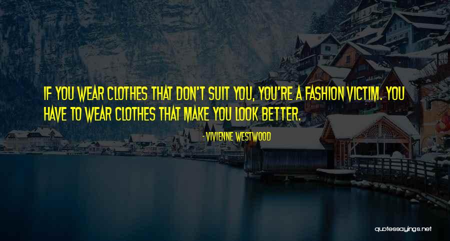 Deirdre Robespierre Quotes By Vivienne Westwood Deirdre Robespierre Quotes By Vivienne Westwood