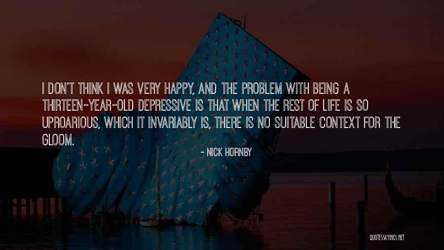 Deirdres Design Quotes By Nick Hornby Deirdres Design Quotes By Nick Hornby