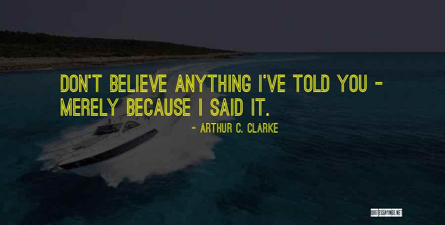Deirmenjian Dds Quotes By Arthur C. Clarke Deirmenjian Dds Quotes By Arthur C. Clarke