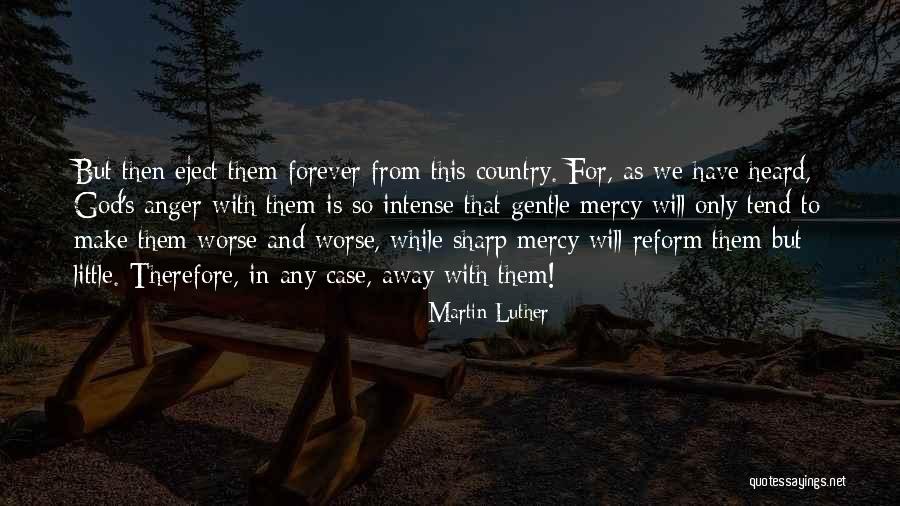 Deiroko Quotes By Martin Luther Deiroko Quotes By Martin Luther