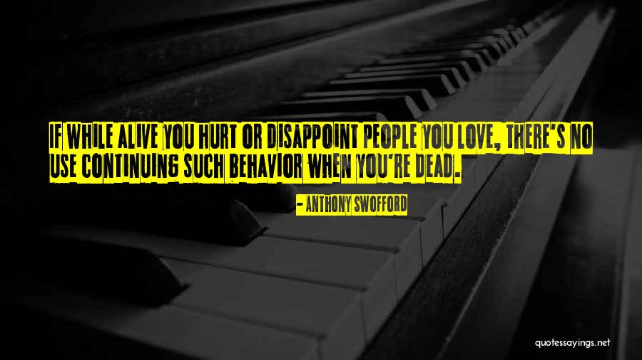 Deisha Taylor Quotes By Anthony Swofford Deisha Taylor Quotes By Anthony Swofford