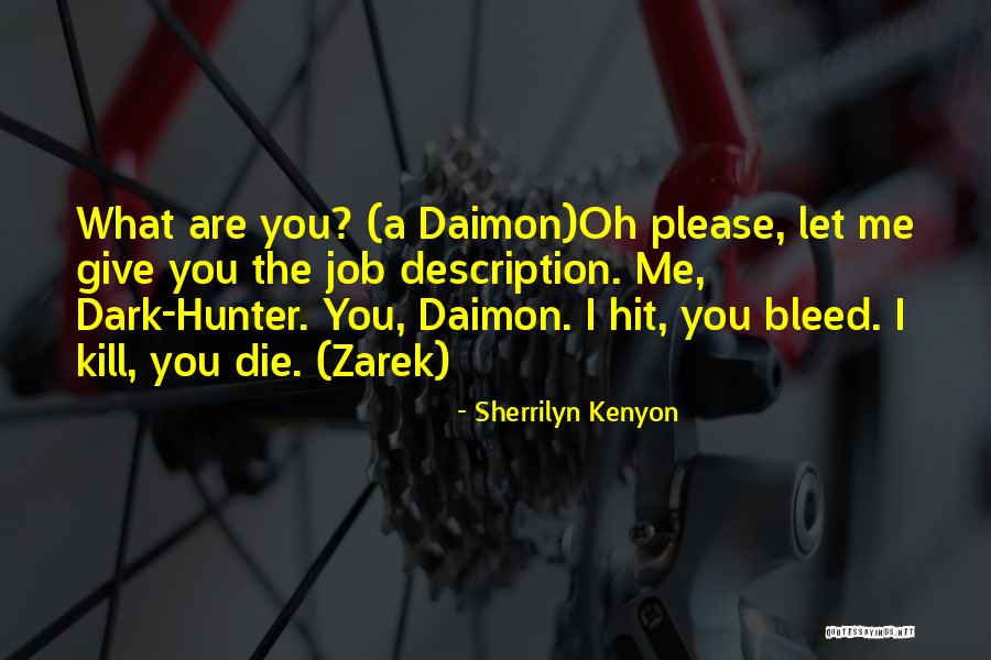 Deising Real Estate Quotes By Sherrilyn Kenyon Deising Real Estate Quotes By Sherrilyn Kenyon