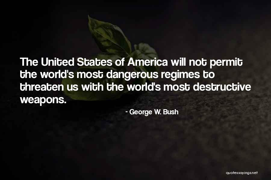 Deiss Indaiatuba Quotes By George W. Bush