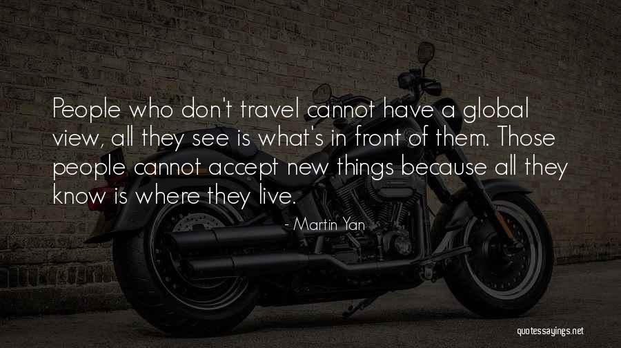 Deisseroth Quotes By Martin Yan Deisseroth Quotes By Martin Yan