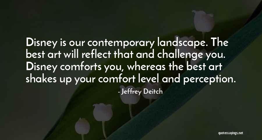 Deitch Quotes By Jeffrey Deitch Deitch Quotes By Jeffrey Deitch