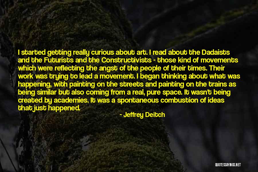 Deitch Quotes By Jeffrey Deitch Deitch Quotes By Jeffrey Deitch