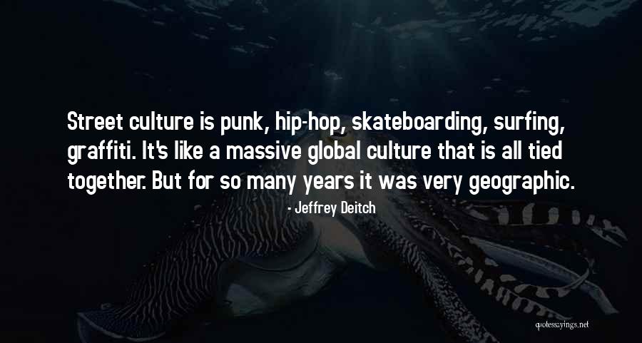 Deitch Quotes By Jeffrey Deitch Deitch Quotes By Jeffrey Deitch