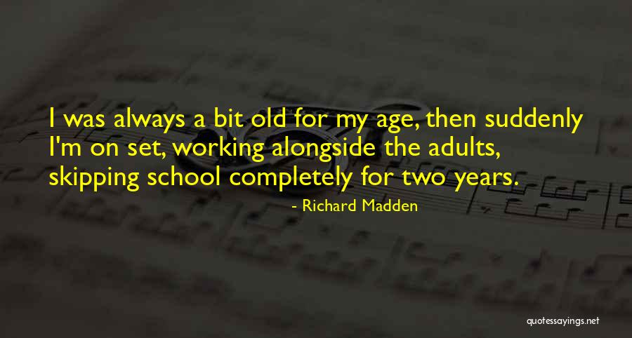 Deitemeyer Model Quotes By Richard Madden Deitemeyer Model Quotes By Richard Madden