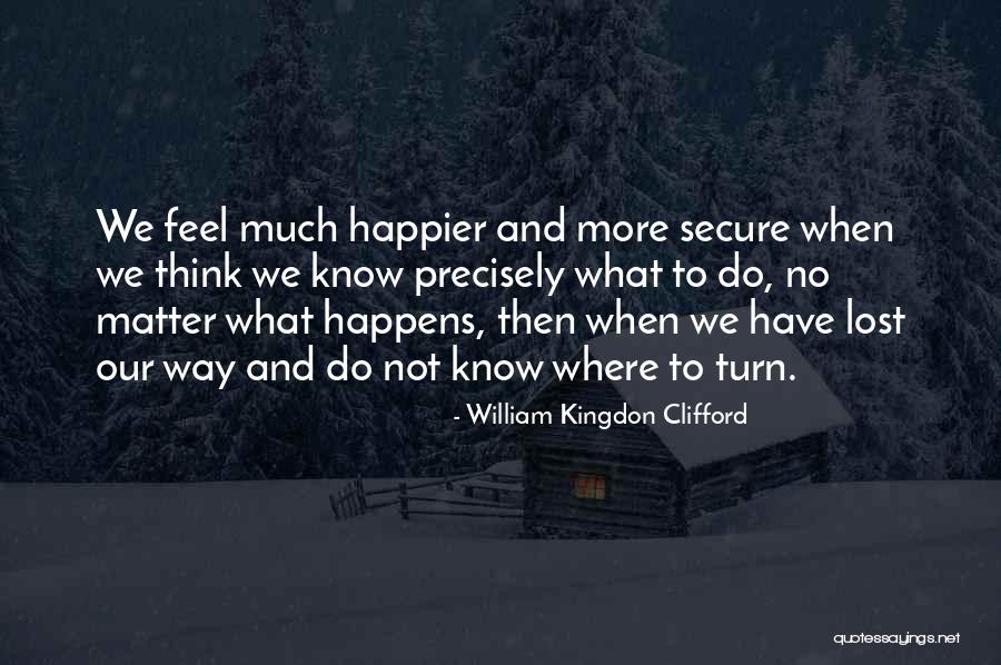 Deitemyer Quotes By William Kingdon Clifford Deitemyer Quotes By William Kingdon Clifford