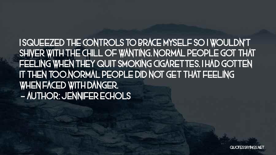 Deities And Demigods Quotes By Jennifer Echols