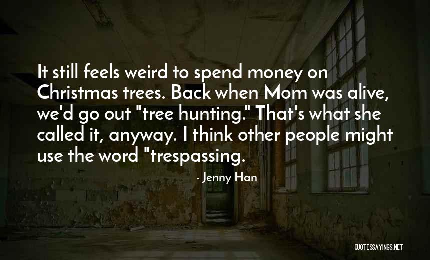 Deiva Magan Quotes By Jenny Han Deiva Magan Quotes By Jenny Han