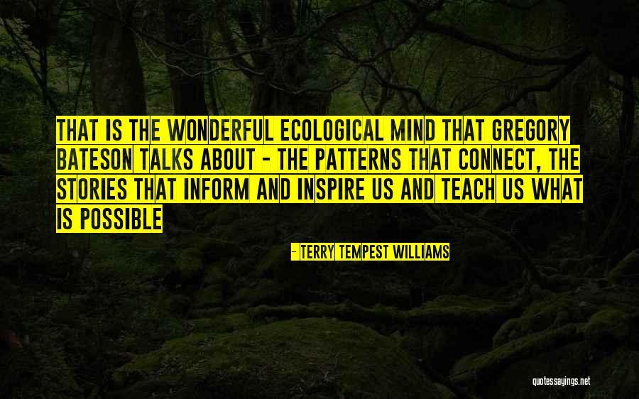Deividas Stukas Quotes By Terry Tempest Williams Deividas Stukas Quotes By Terry Tempest Williams