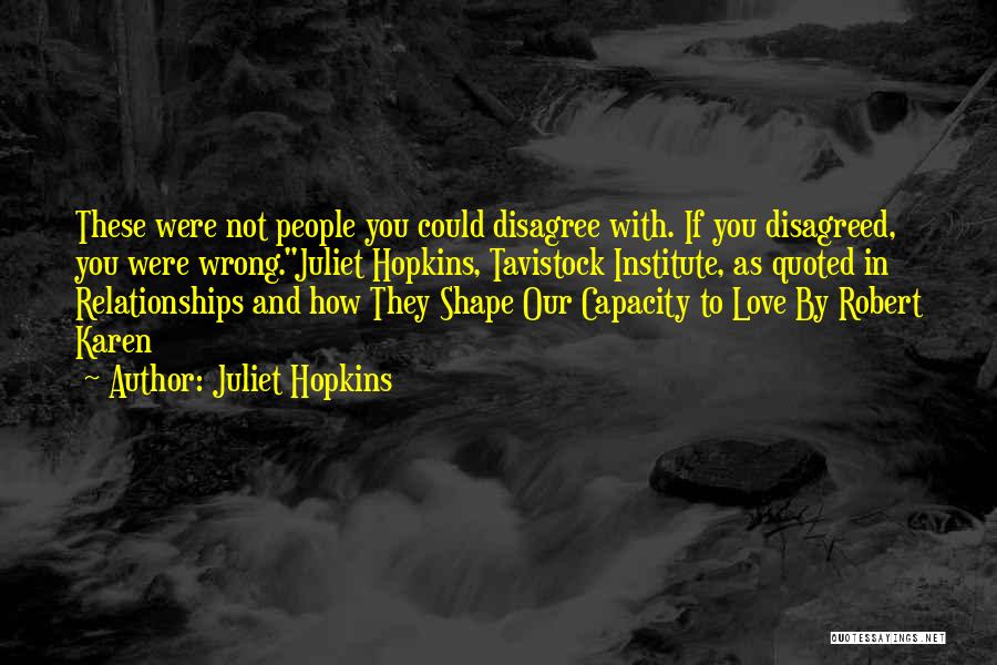 Deivy Grullon Quotes By Juliet Hopkins