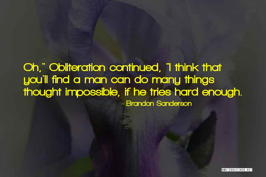 Deixando O Quotes By Brandon Sanderson Deixando O Quotes By Brandon Sanderson