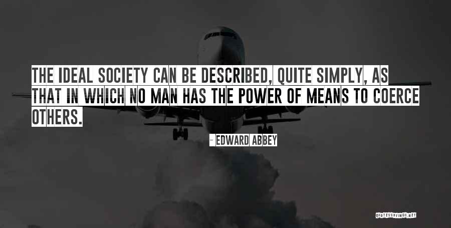 Deixaram De Me Seguir Quotes By Edward Abbey