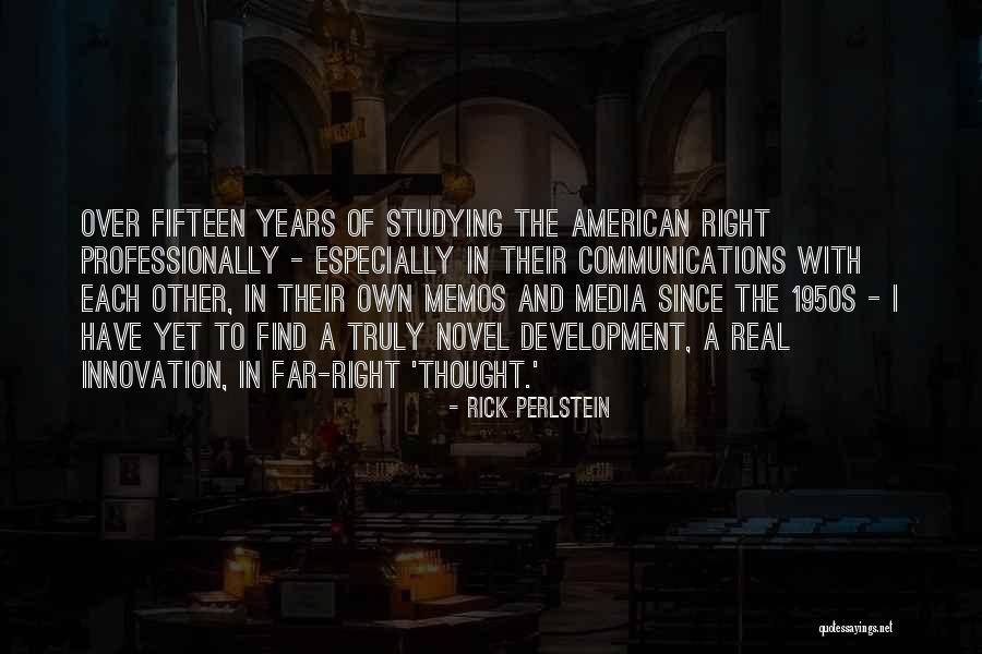 Deixei Cair Quotes By Rick Perlstein Deixei Cair Quotes By Rick Perlstein