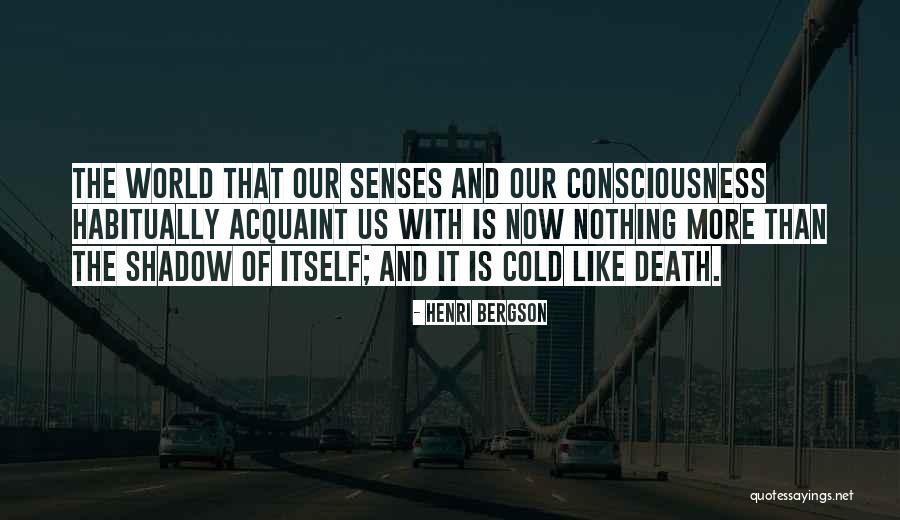 Deixem Like Quotes By Henri Bergson Deixem Like Quotes By Henri Bergson