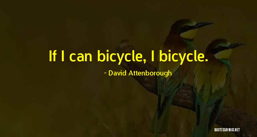 Deixo Me Levar Quotes By David Attenborough Deixo Me Levar Quotes By David Attenborough