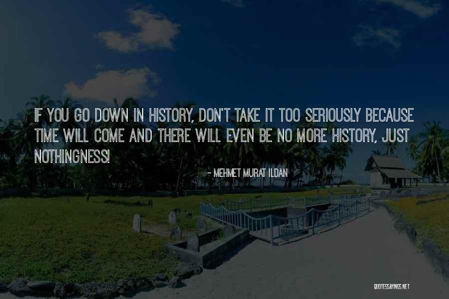 Dejado En Quotes By Mehmet Murat Ildan Dejado En Quotes By Mehmet Murat Ildan
