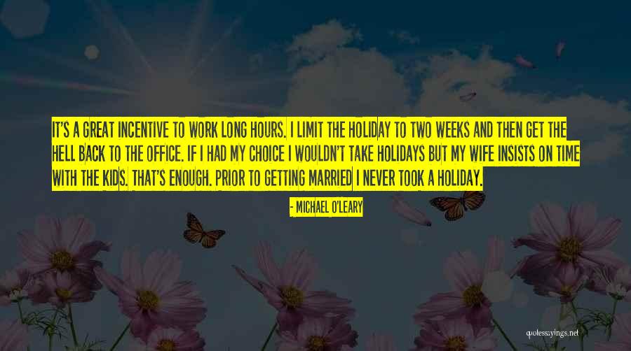 Dejale Caer Quotes By Michael O'Leary Dejale Caer Quotes By Michael O'Leary