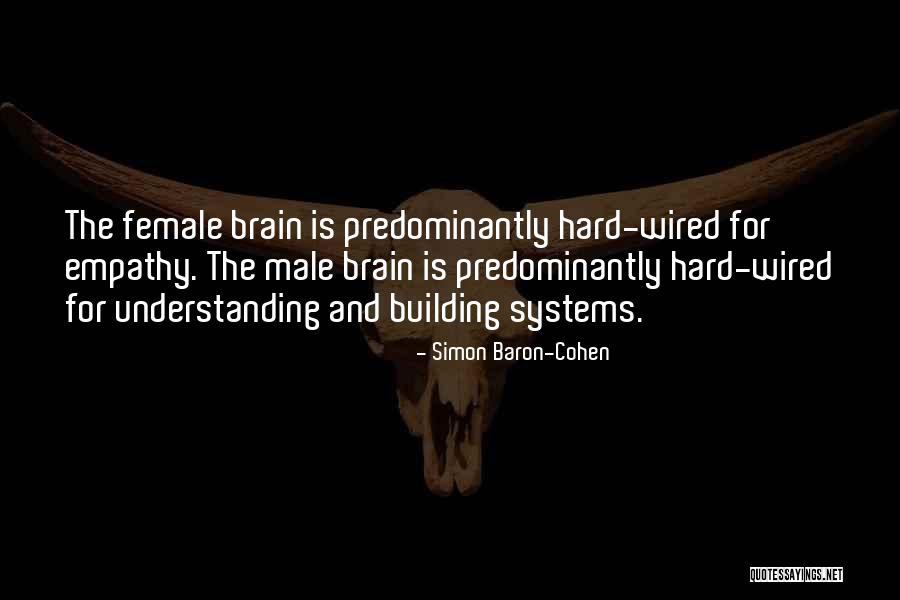 Dejale Caer Quotes By Simon Baron-Cohen Dejale Caer Quotes By Simon Baron-Cohen