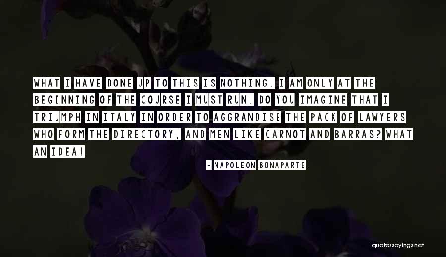 Dejame Intentar Quotes By Napoleon Bonaparte Dejame Intentar Quotes By Napoleon Bonaparte