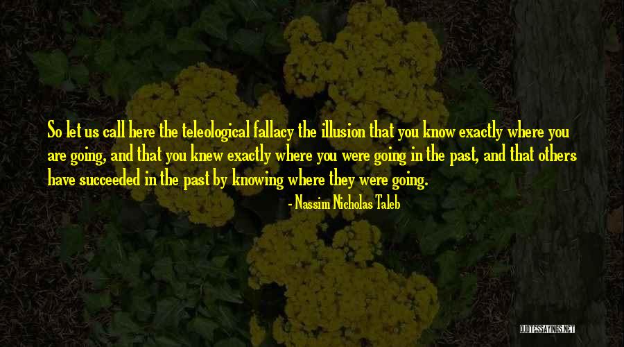 Dejanae Hayes Quotes By Nassim Nicholas Taleb Dejanae Hayes Quotes By Nassim Nicholas Taleb