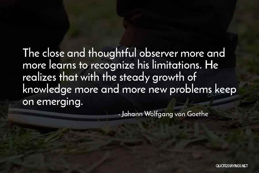 Dejane Kerr Quotes By Johann Wolfgang Von Goethe Dejane Kerr Quotes By Johann Wolfgang Von Goethe