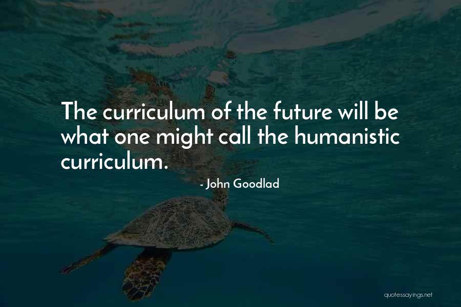 Dejanews Quotes By John Goodlad