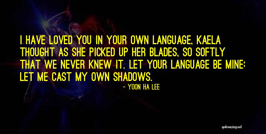 Dejar Los Pa Ales Quotes By Yoon Ha Lee Dejar Los Pa Ales Quotes By Yoon Ha Lee