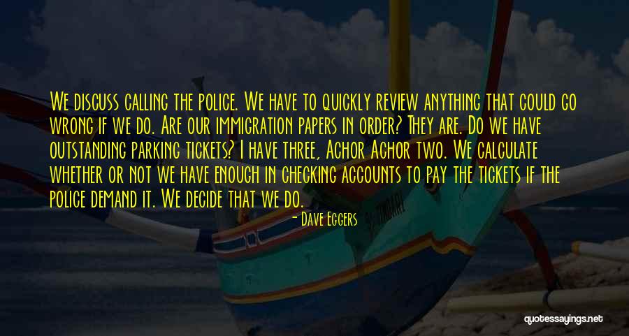 Dejaras A Tu Quotes By Dave Eggers Dejaras A Tu Quotes By Dave Eggers