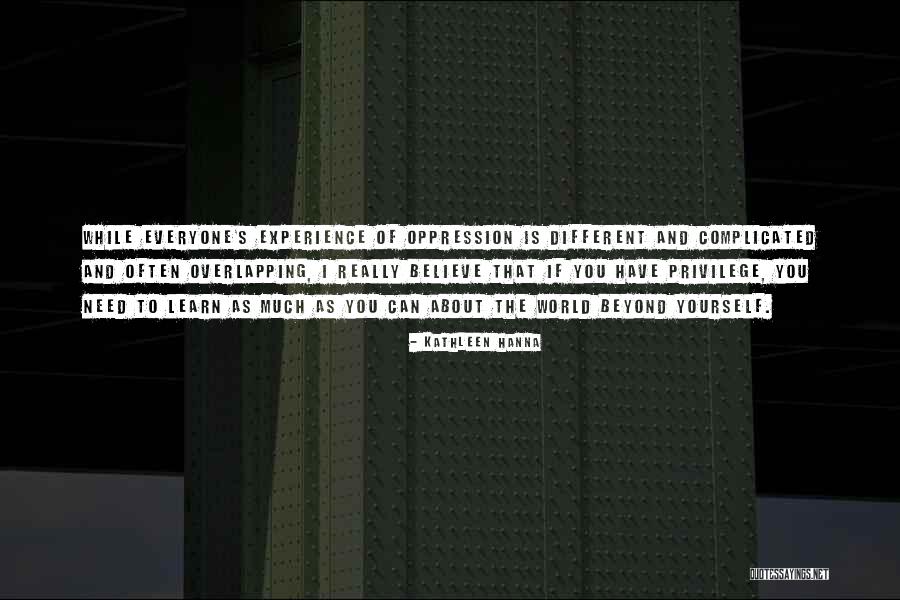 Dejaras Kjarkas Quotes By Kathleen Hanna Dejaras Kjarkas Quotes By Kathleen Hanna