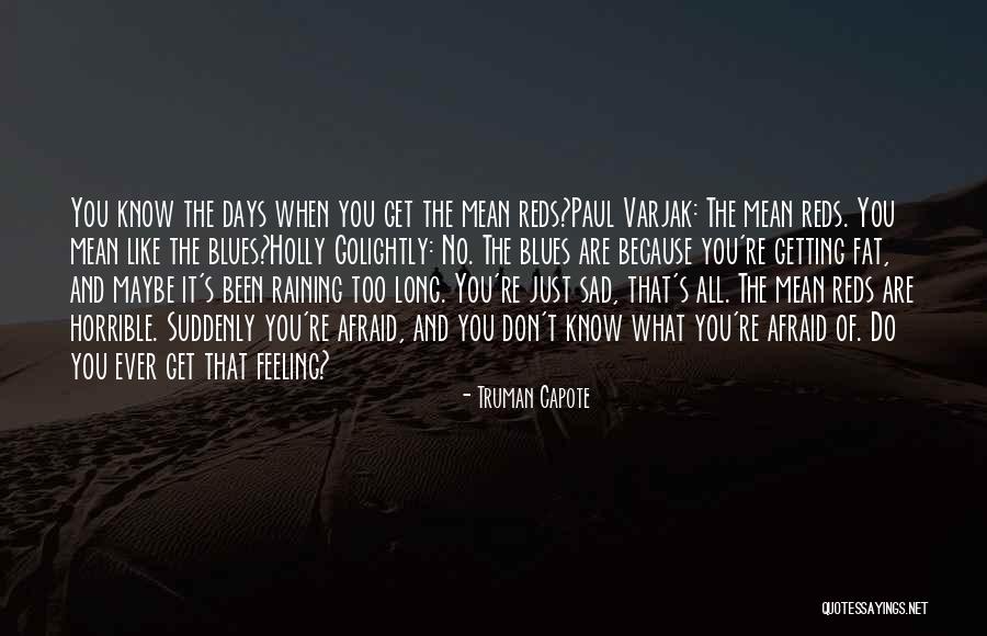 Dejare Esto Quotes By Truman Capote Dejare Esto Quotes By Truman Capote