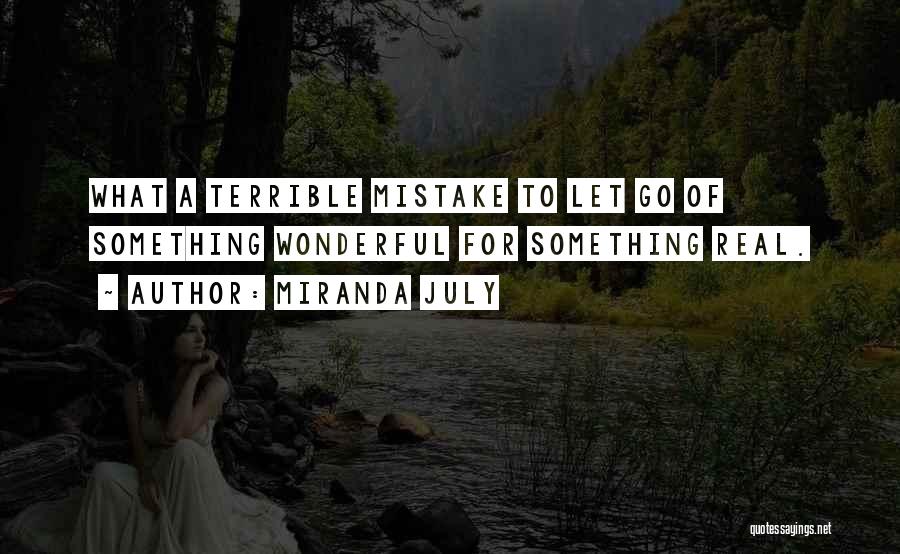 Dejare In English Quotes By Miranda July