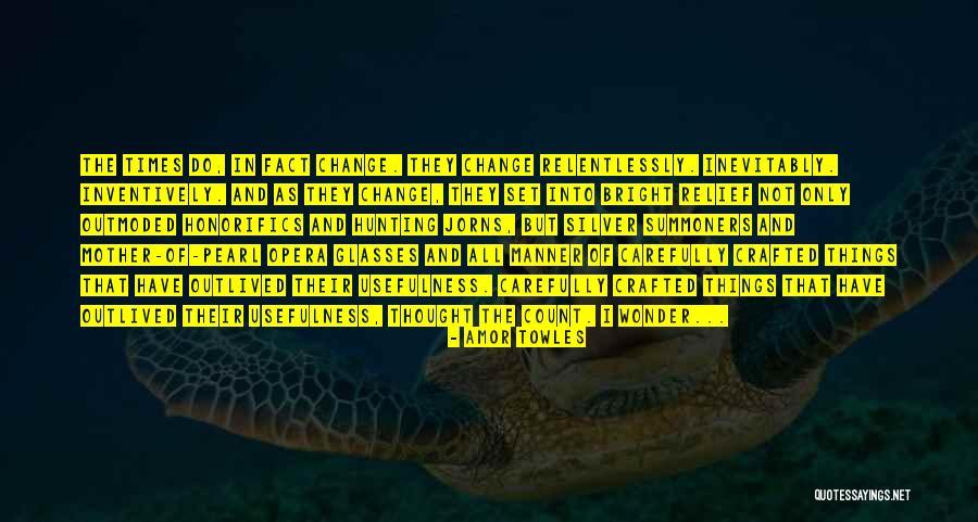 Dejarle Saber Quotes By Amor Towles Dejarle Saber Quotes By Amor Towles