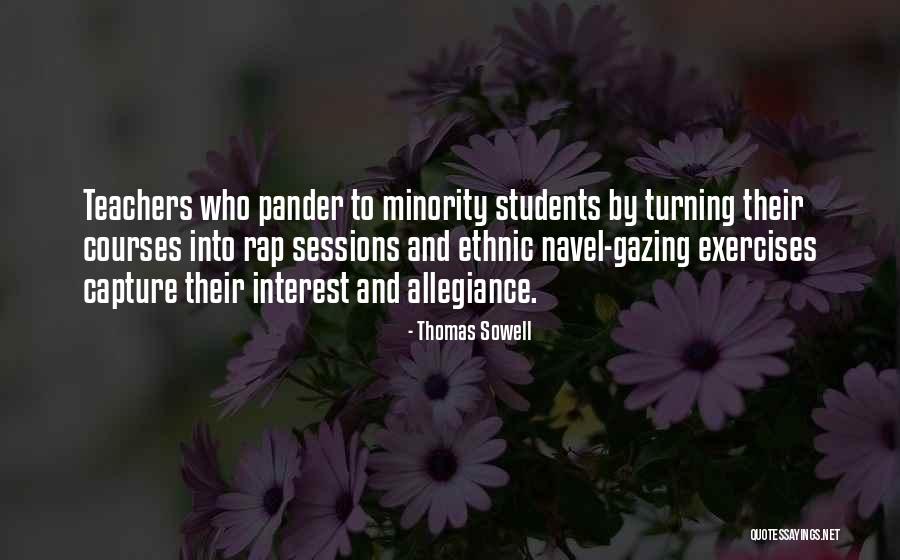 Dejarmelo Quotes By Thomas Sowell Dejarmelo Quotes By Thomas Sowell