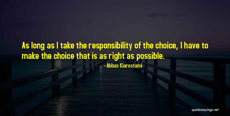 Dejarse Amar Quotes By Abbas Kiarostami Dejarse Amar Quotes By Abbas Kiarostami