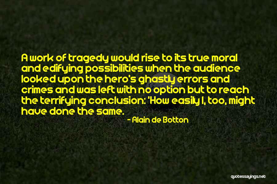 Dejdar Hokej Quotes By Alain De Botton Dejdar Hokej Quotes By Alain De Botton