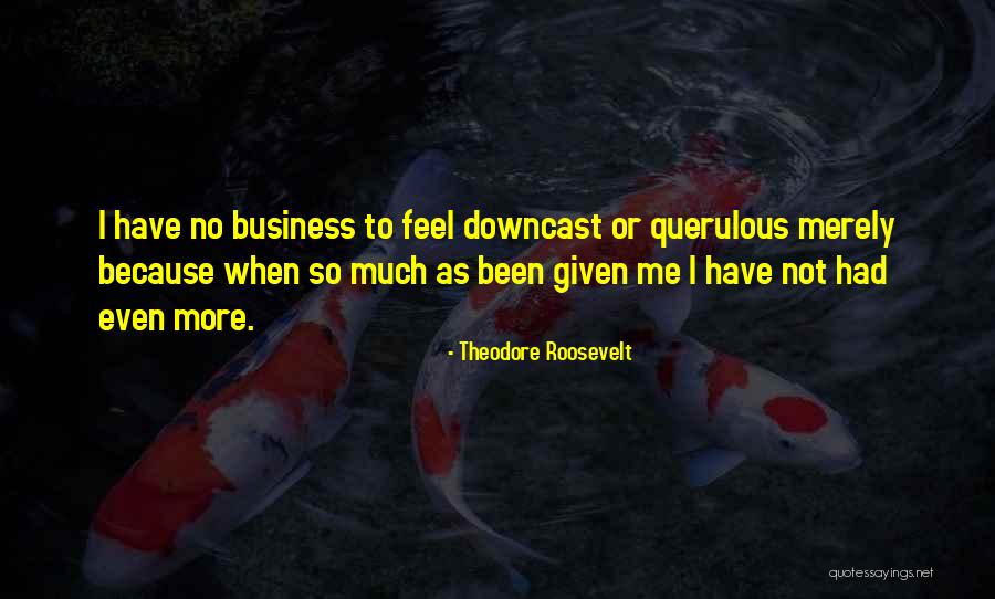 Dejemos De Vainas Quotes By Theodore Roosevelt Dejemos De Vainas Quotes By Theodore Roosevelt