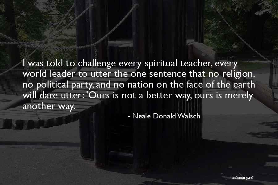 Dejohn Funeral Quotes By Neale Donald Walsch Dejohn Funeral Quotes By Neale Donald Walsch