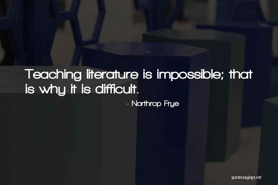 Dejonge Vs Oregon Quotes By Northrop Frye Dejonge Vs Oregon Quotes By Northrop Frye